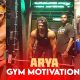 Arya gym motivationMotivational songMotivation mashupWhatsapp status #sarppatta#arya#motivation