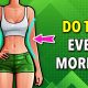 Do This Every Morning: 10 Best Exercises