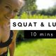 10 Minute Squat and Lunge Workout at Home