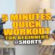5 Minutes Quick Workout for Beginners