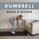 20 Minute Dumbbell Back and Biceps Workout at Home