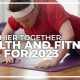 Healthy nutrition and fitness tips to kick off 2023 | Healthier Together