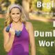 15 Minute Beginner Full Body Dumbbell Workout