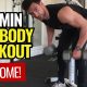 35-Min Full Body Workout Routine At Home For Men (Quick, Simple, & Deadly Effective)
