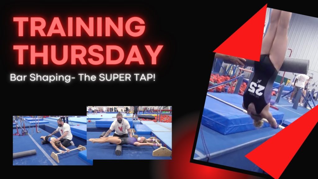 Training Thursday:  The Super Tap- Bar Shaping | Gymnastics Tutorial