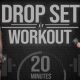 20 Minute Full Body Dumbbell Drop Set Workout [Strength Training]