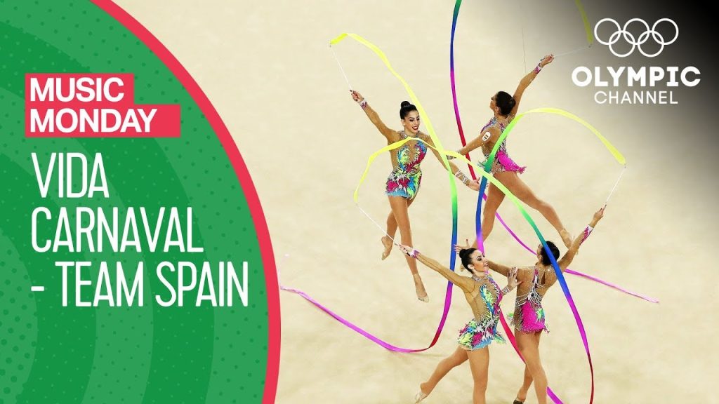 Vida Carnaval! Spain’s Rhythmic Gymnastics’ team performs to Carlinhos Brown | Music Monday