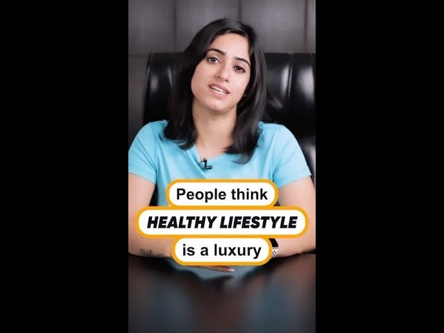 People Thinks Healthy Lifestyle is a Luxury #Shorts