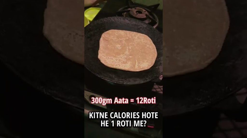 Roti me Kitne Calories Hote he? Watch this. #shorts #nutrition #diet