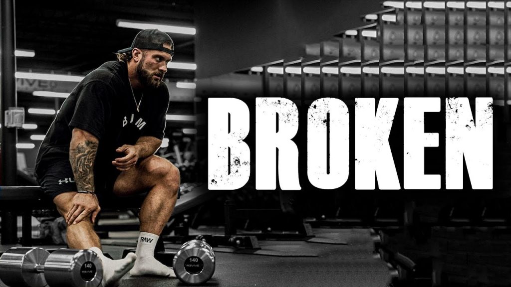 WHEN YOU FEEL BROKEN Gym Motivation