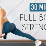 30 MIN FULL BODY TONING & STRENGTH – Total Body Workout At Home