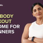 FULL BODY WORKOUT AT HOME FOR BEGINNERS | 10 Minute Full Body Exercises | No Equipment | HealthifyMe