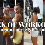 FULL WEEK OF WORKOUTS: the workout routine helping me GAIN MUSCLE & LOSE FAT!!
