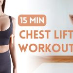 15 min Boob Lift Workout – Firm and Lift Your Chest Naturally ~ Emi