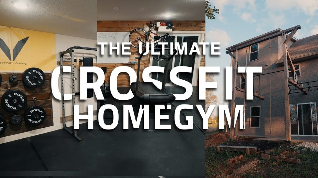 The Ultimate CrossFit Home Gym