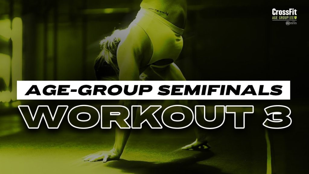 Workout 3 — 2025 Age-Group Semifinals
