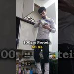 100g Protein @ 60 Rs/ Day