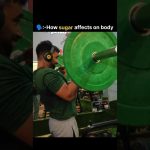 Sugar affects on body .   #shortvideo #minivlog #fitness #lifestyle #gym